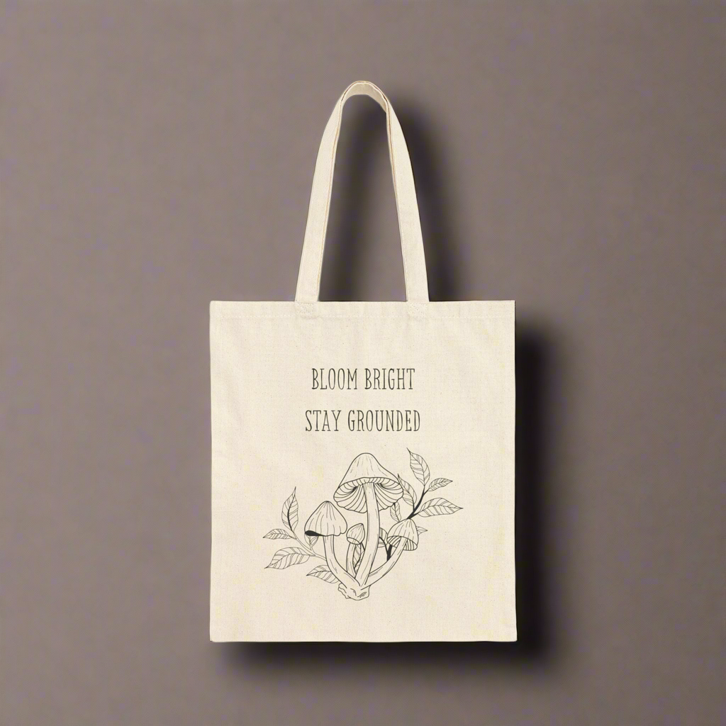 Mushroom Tote Bag | Stay Grounded